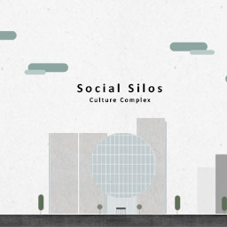 Thesis_ Social Silos: Culture Complex