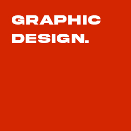 GRAPHIC DESIGN.