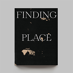 Finding Place Building Place