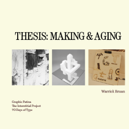 Making and Aging
