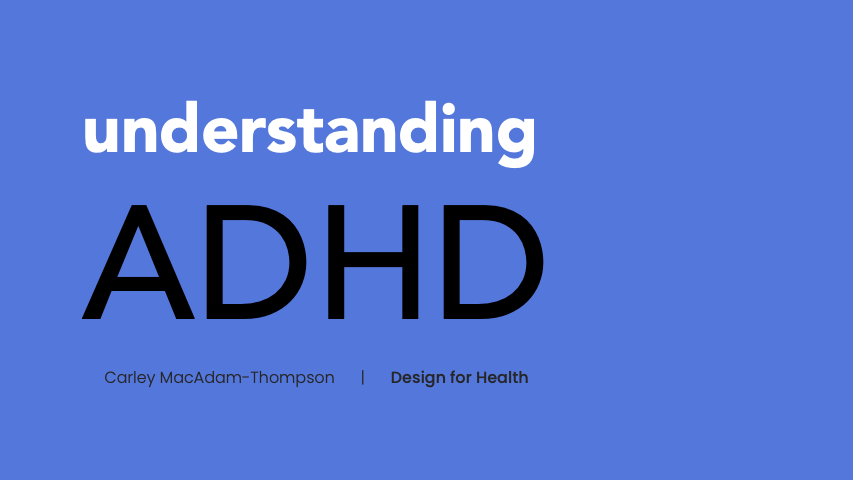 Understanding ADHD
