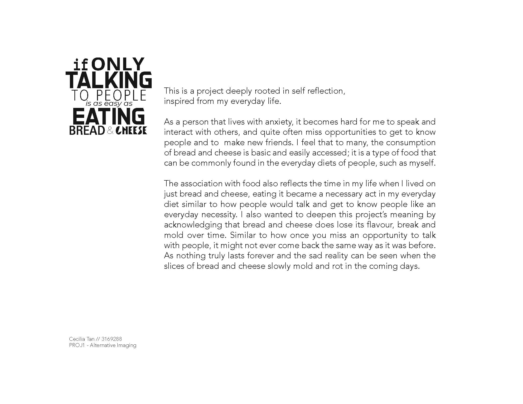 If Only Talking to People is as easy as Eating Bread and Cheese.