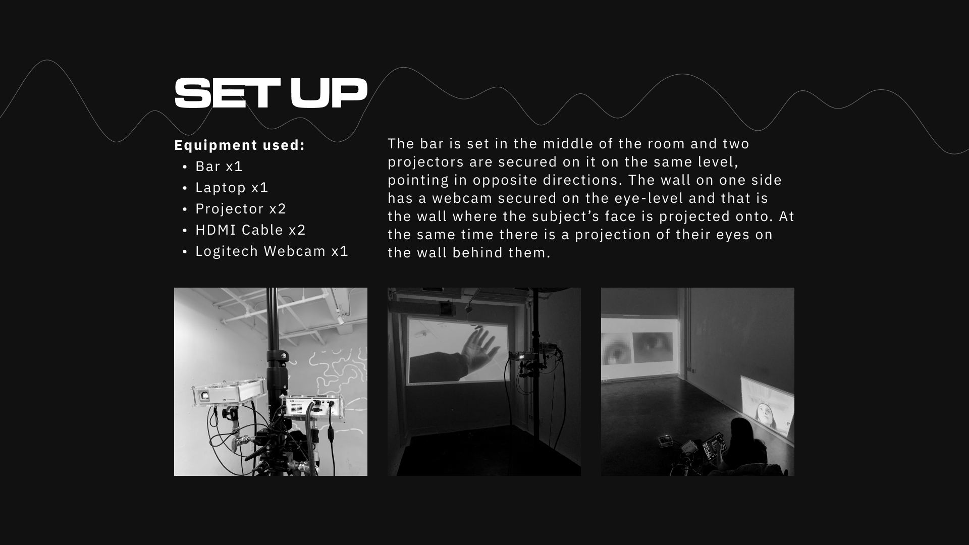 The installation was presented in room 364 at OCAD University, where visitors could interact with the exhibit.