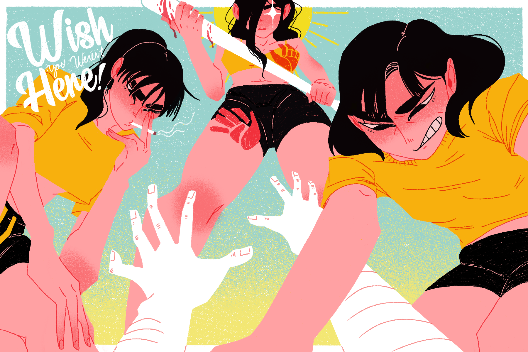 Wish You Weren't Here