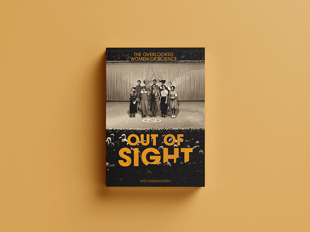 Out Of Sight: The Overlooked Women Of Science