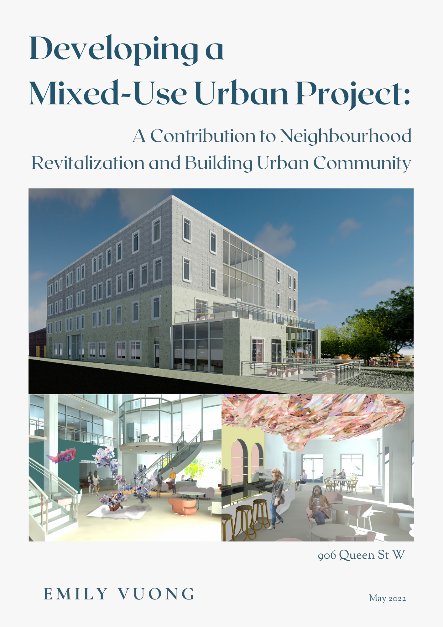 Developing A Mixed-Use Urban Project: A Contribution to Neighbourhood Revitalization and Building Urban Community