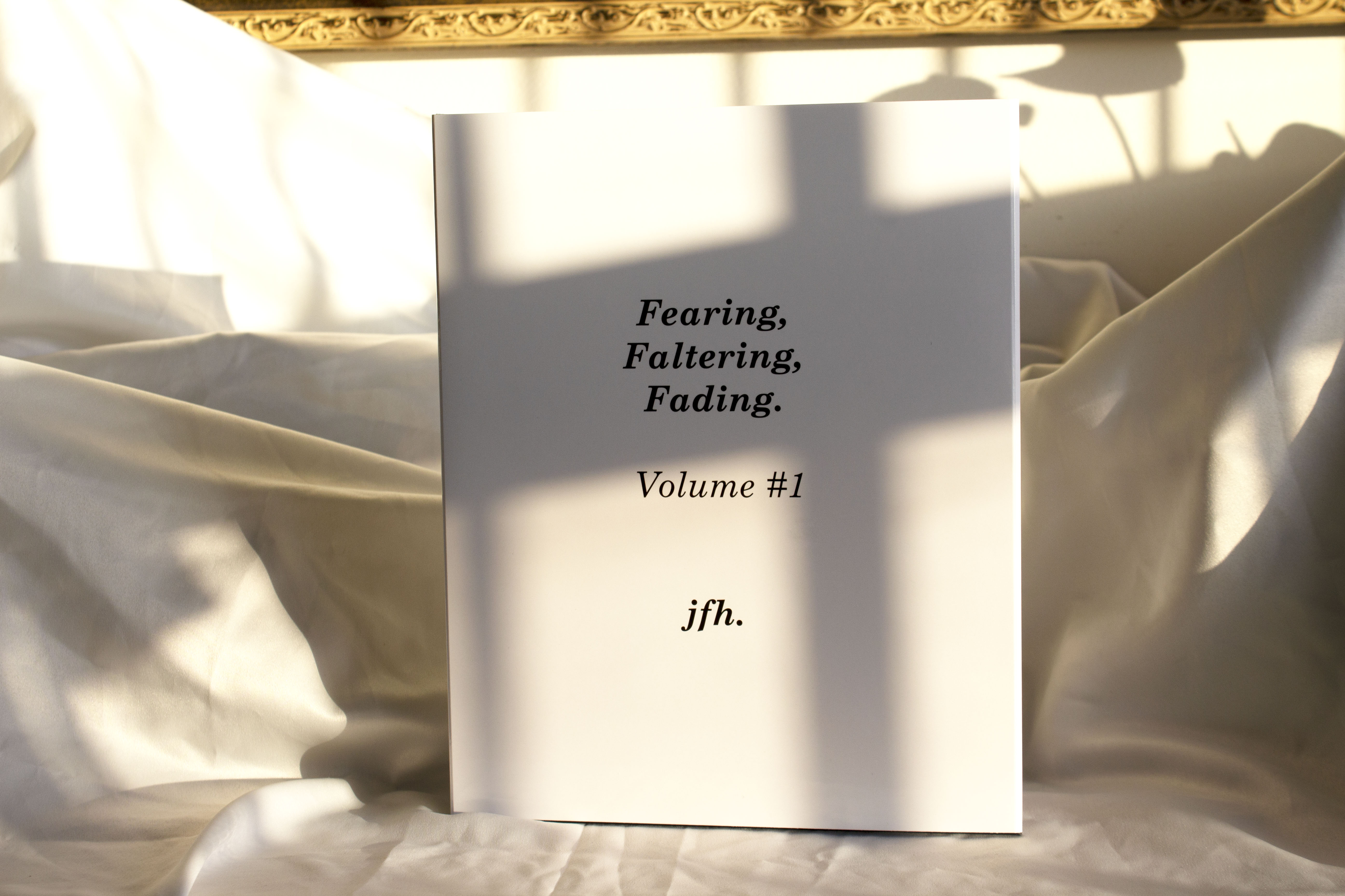 Fearing, Faltering, Fading.