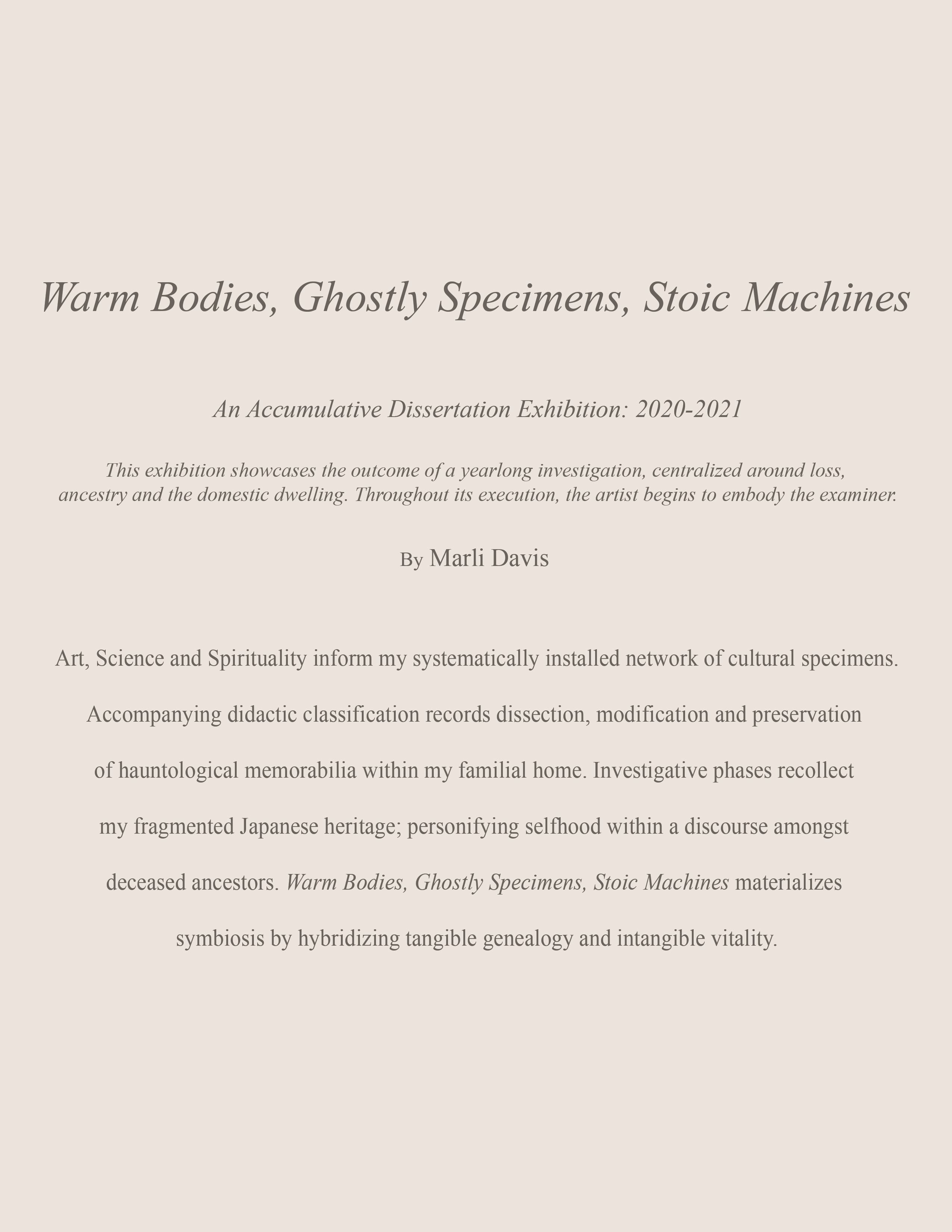 Warm Bodies, Ghostly Specimens, Stoic Machines | Written Work
