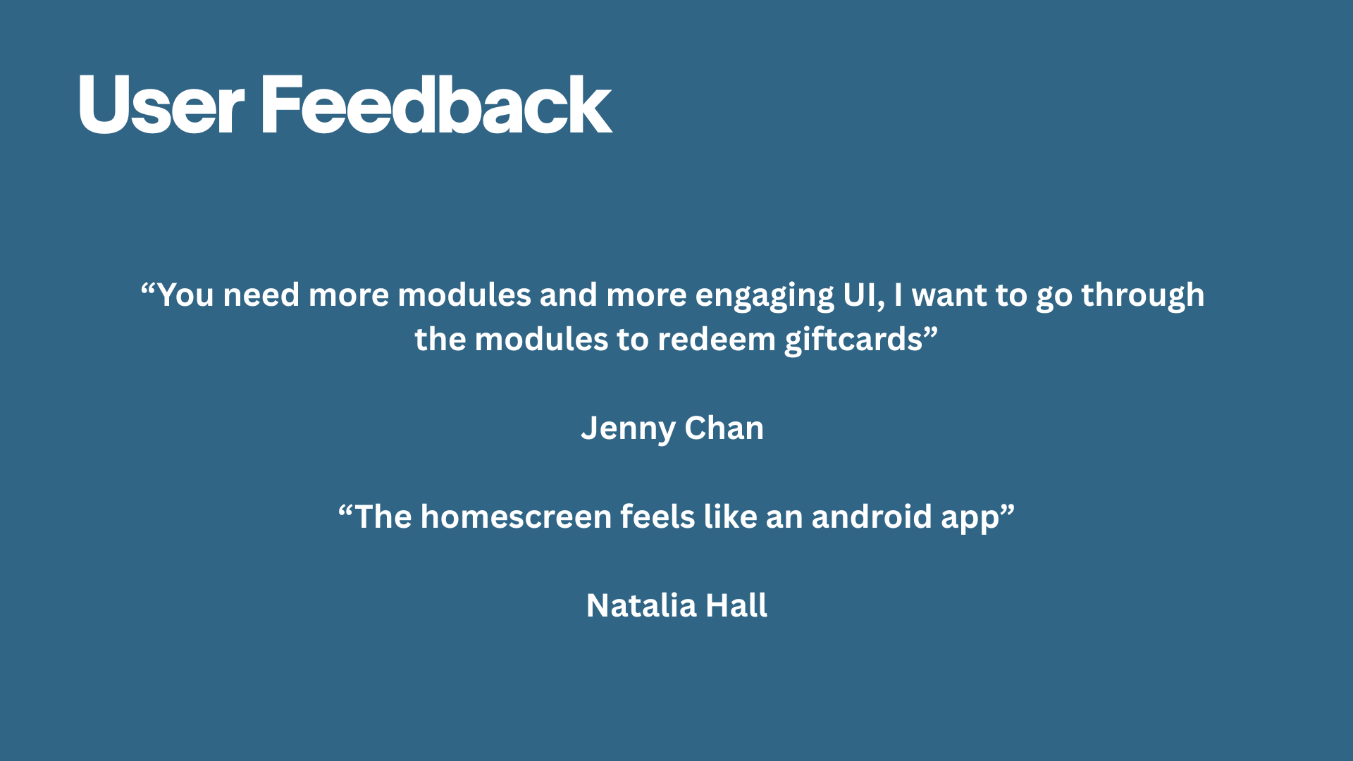 User Feedback
