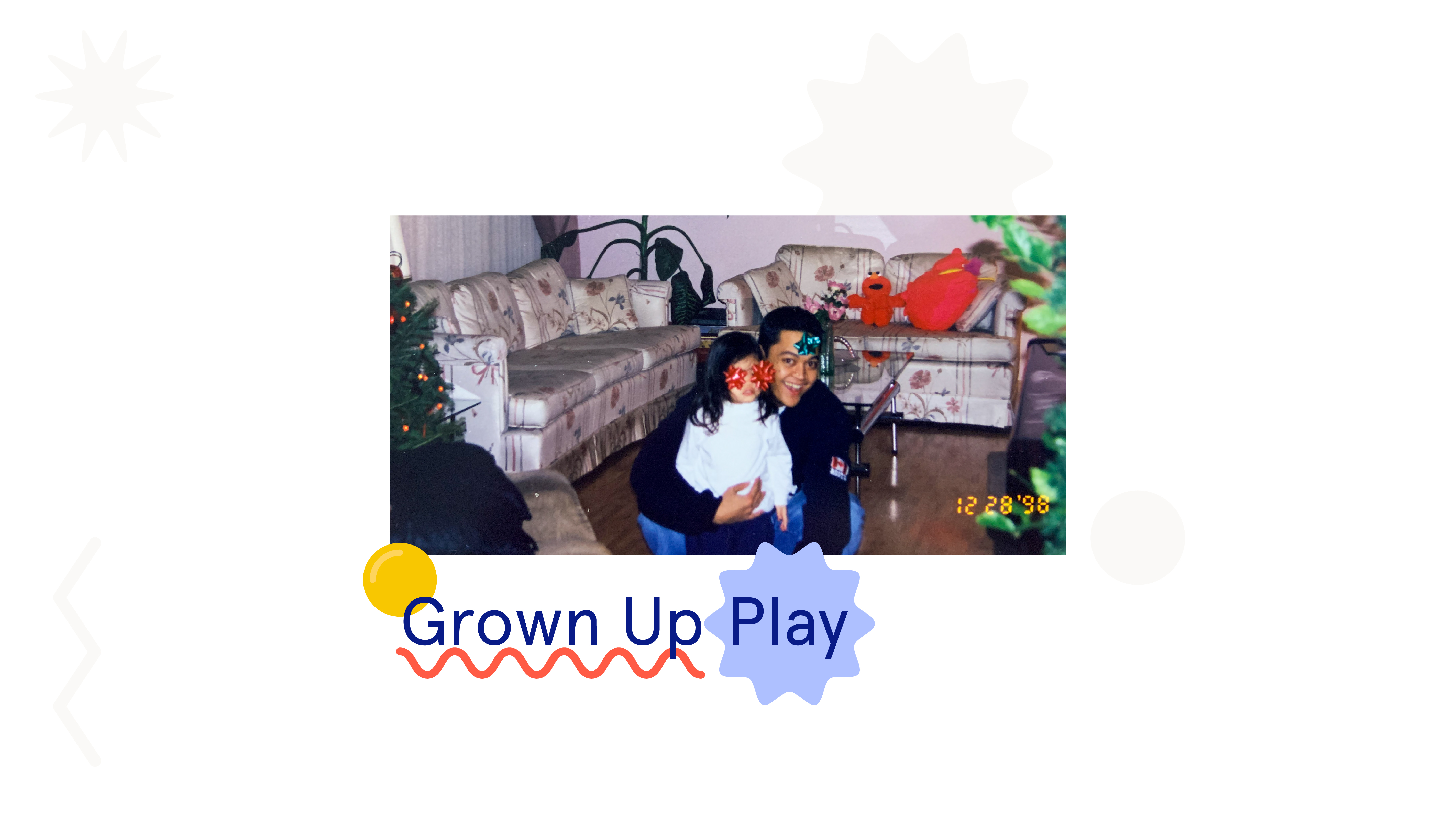 Grown Up Play