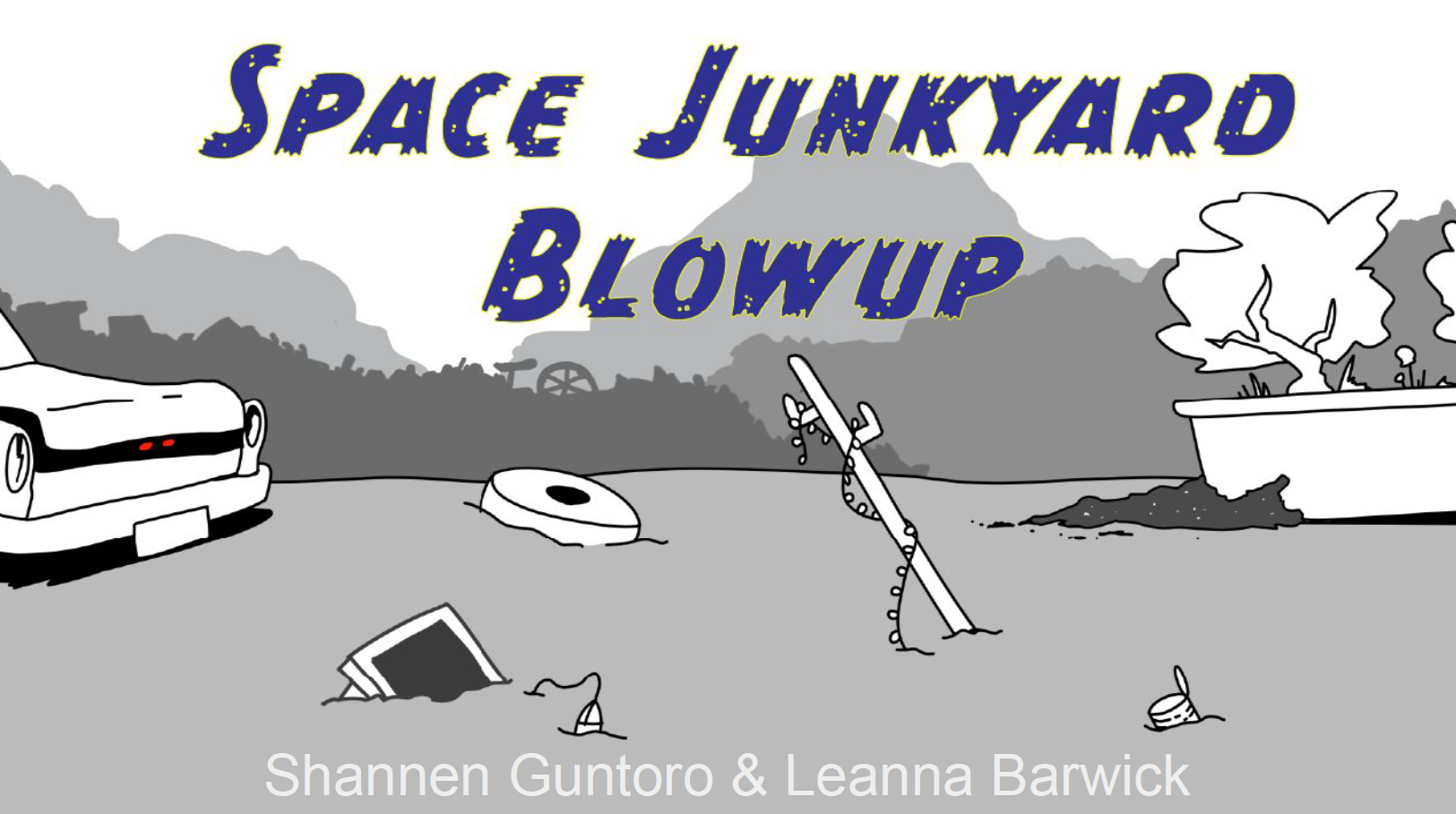 Space Junkyard Blowup