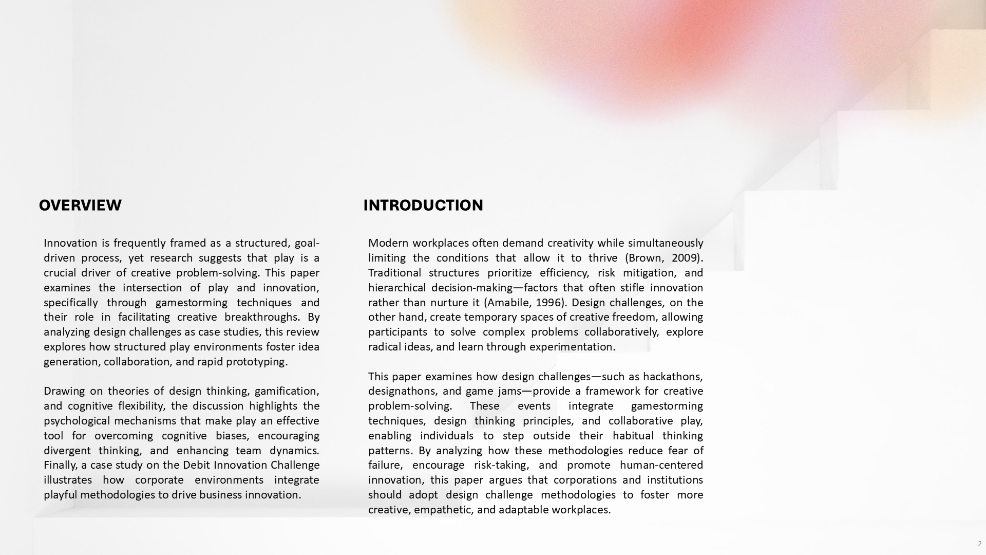 Innovation as Play: A Case Study