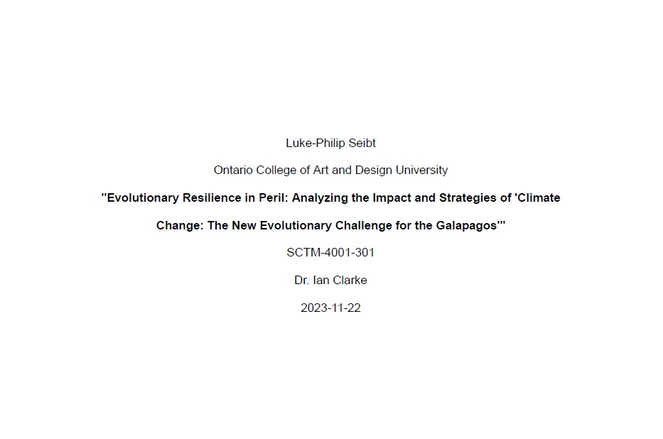 "Evolutionary Resilience in Peril: Analyzing the Impact and Strategies of 'Climate Change: The New Evolutionary Challenge for the Galapagos'"