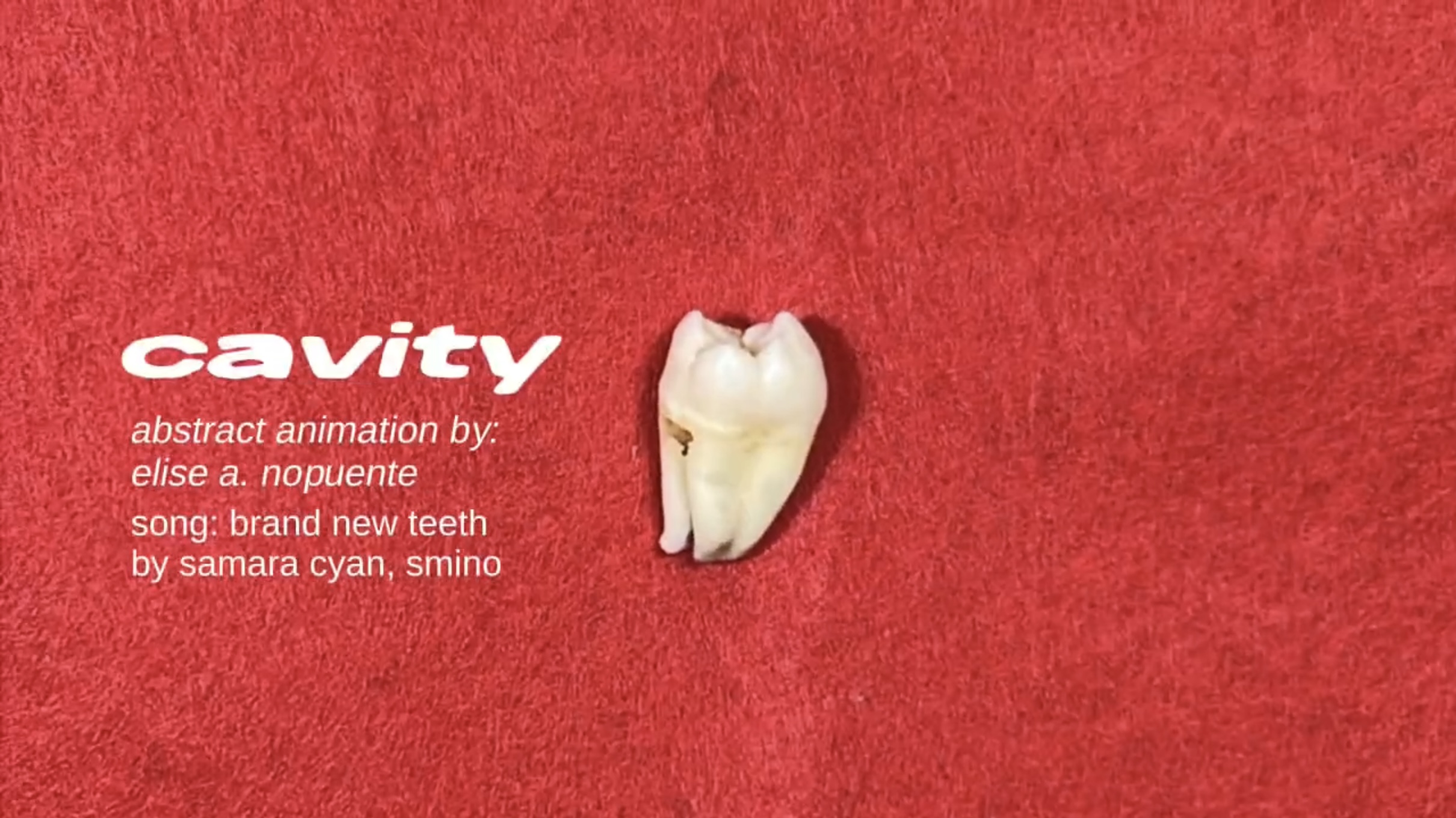 Cavity
