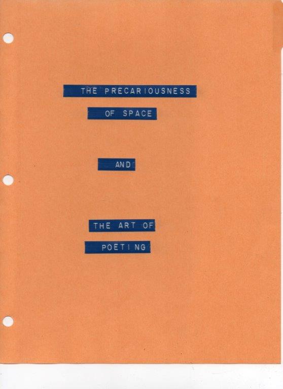 The Precariousness of Space/ The Room without a view