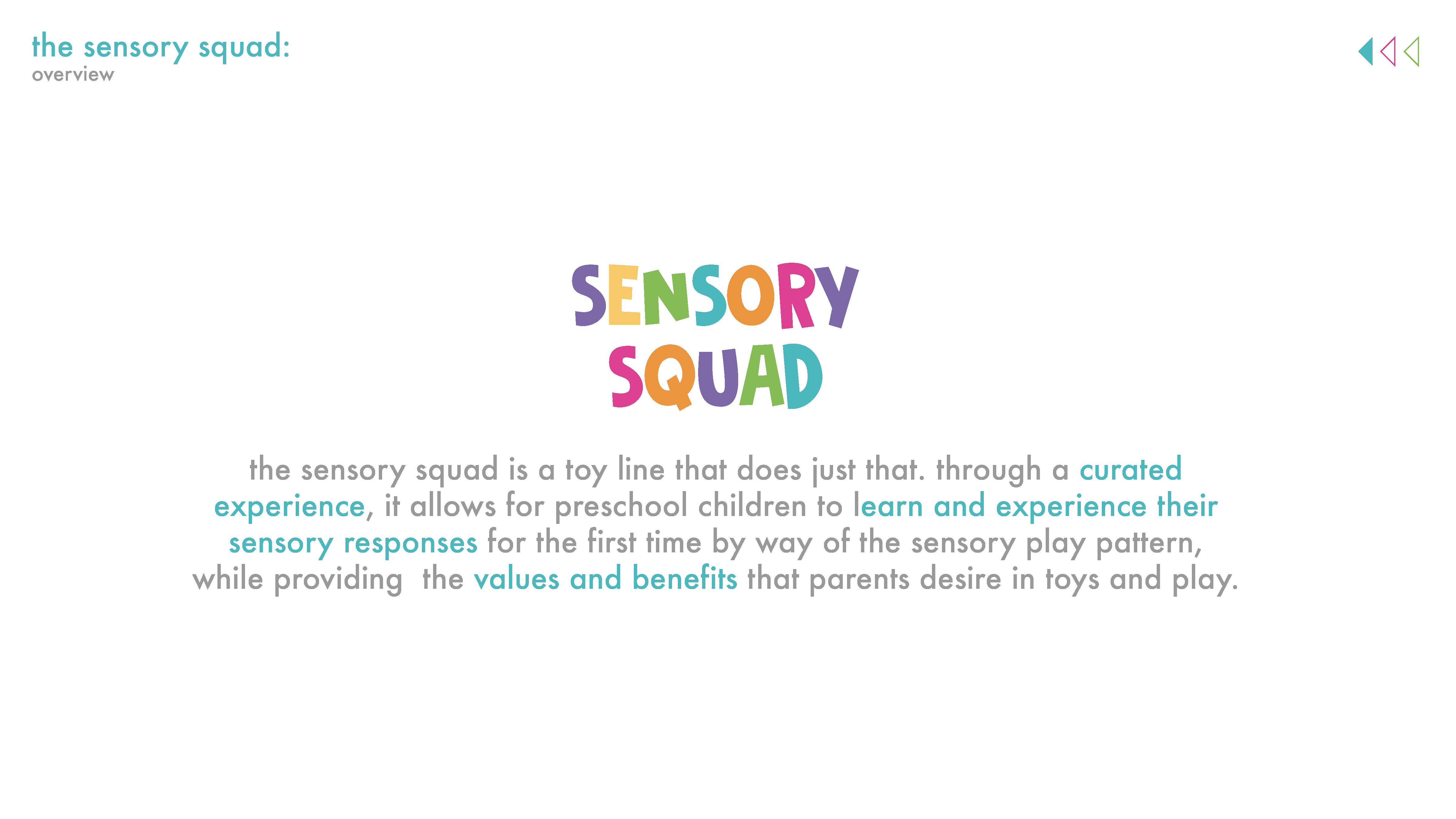 Sensory Squad