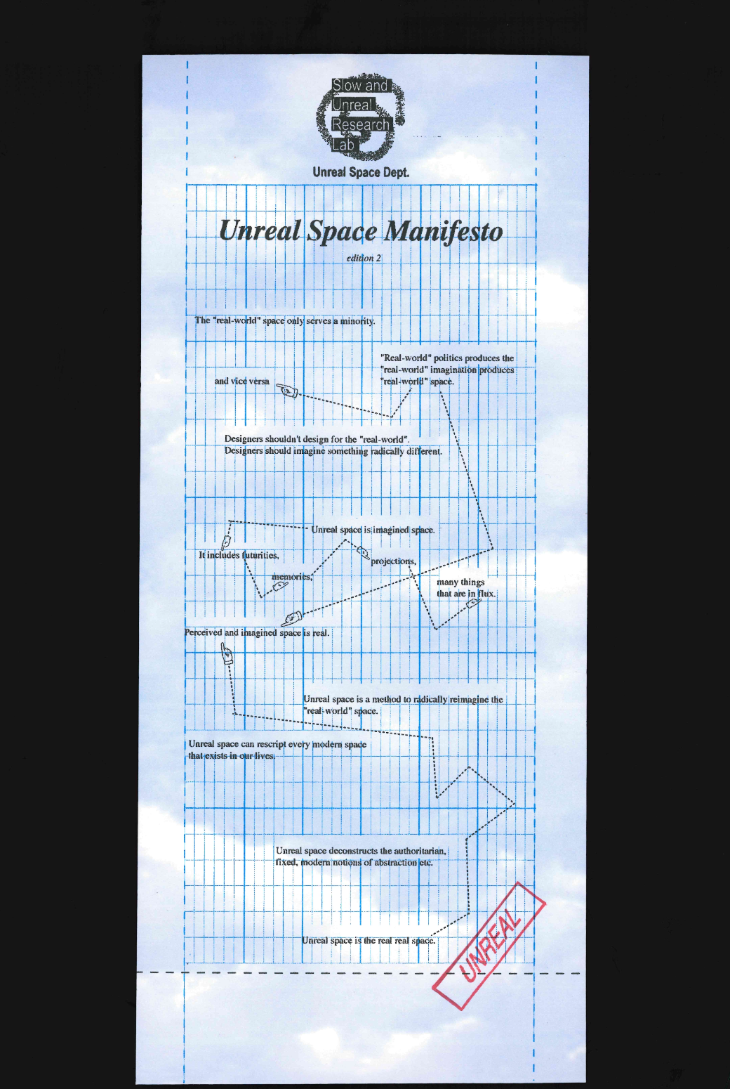 Unreal Space Manifesto