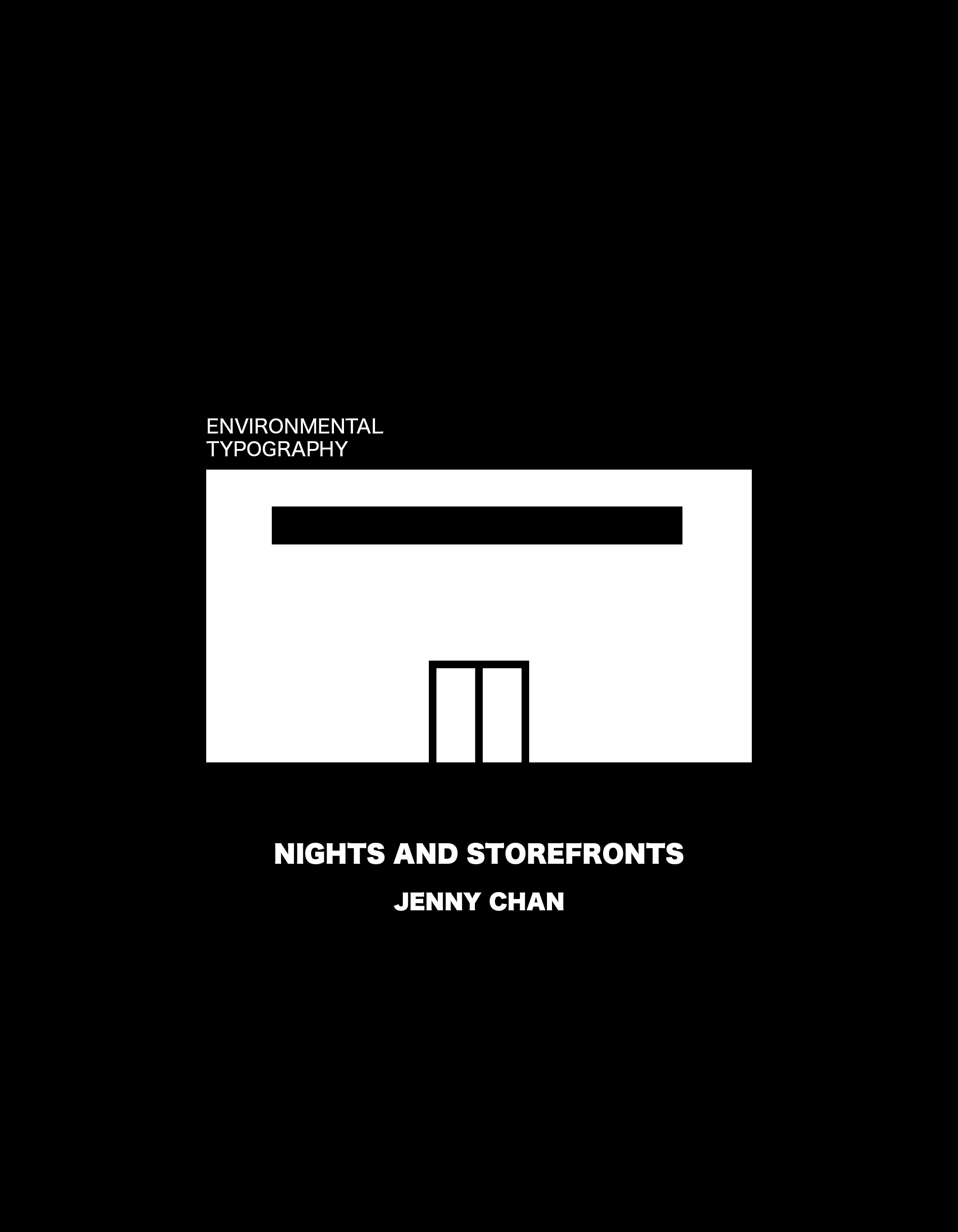 Nights and Storefronts - Environmental Typography