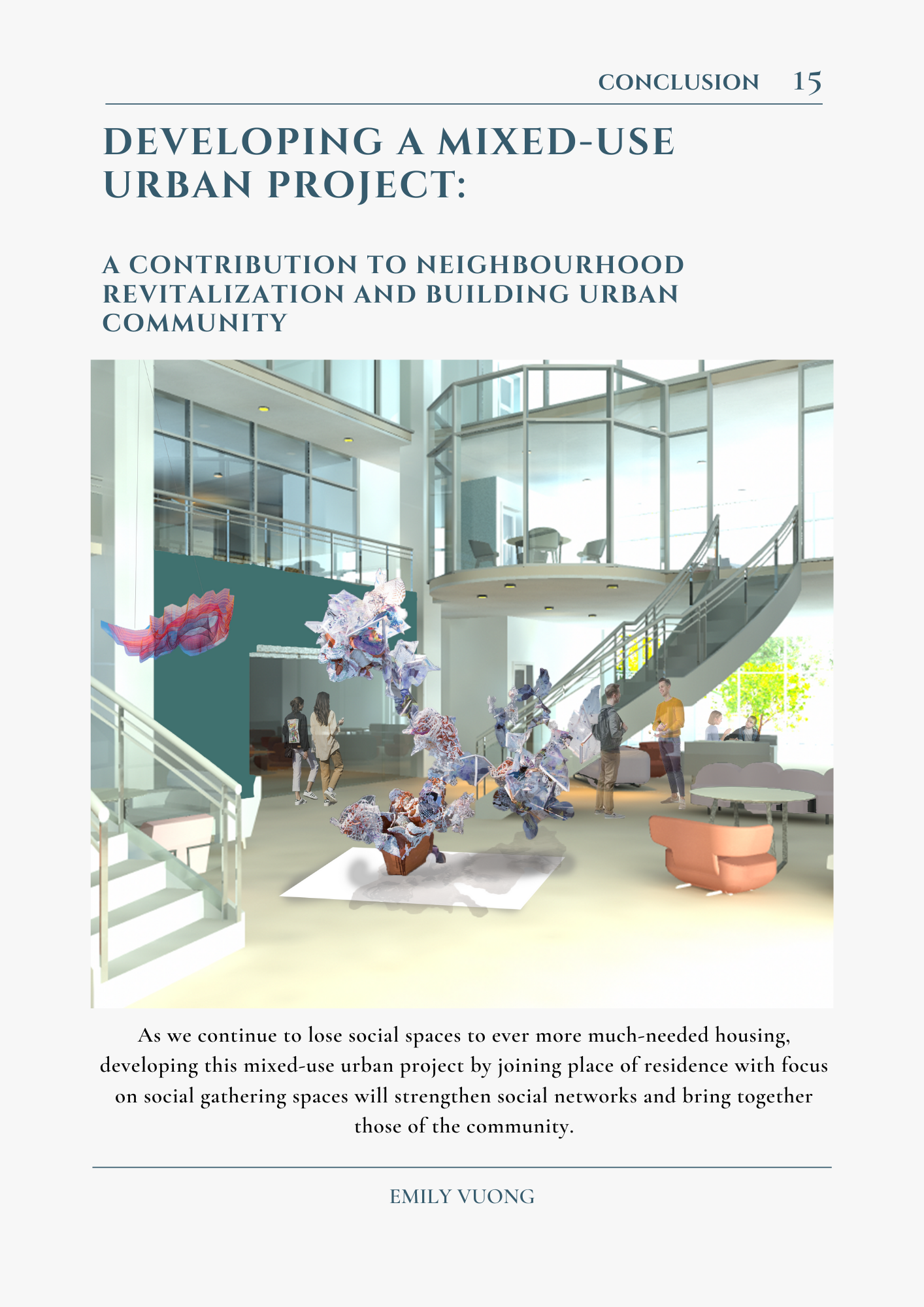 Developing A Mixed-Use Urban Project: A Contribution to Neighbourhood Revitalization and Building Urban Community