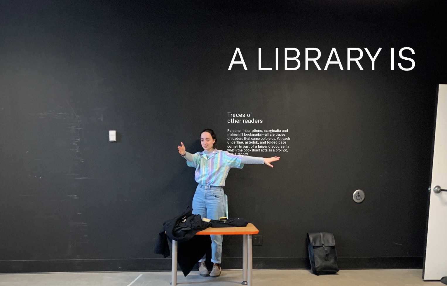 A Library is an Exhibit is...