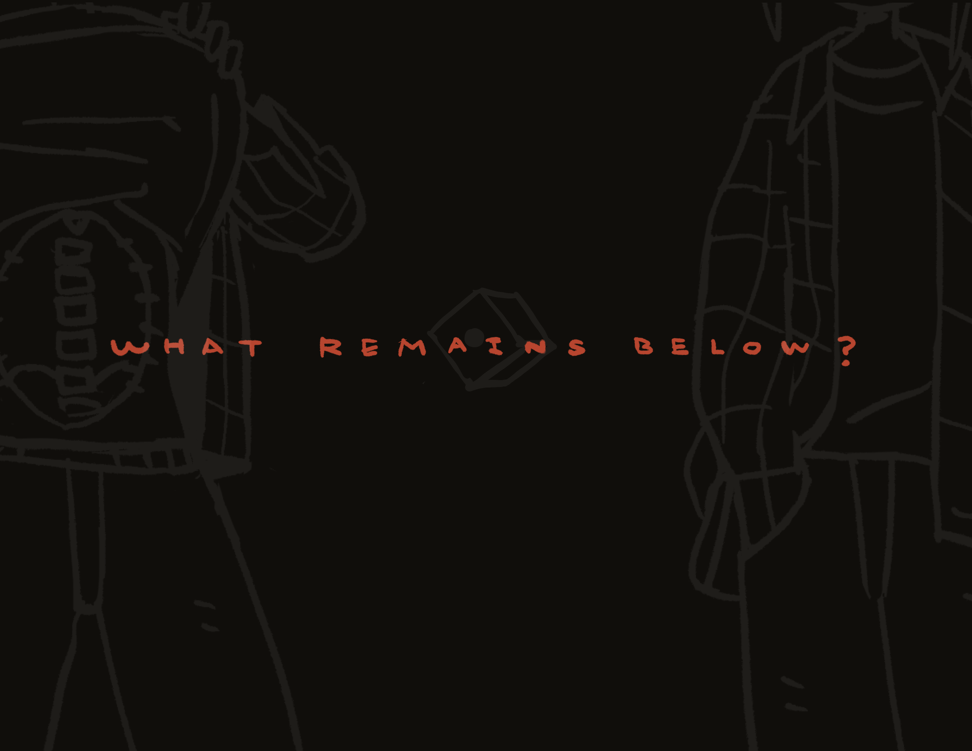 What remains below?