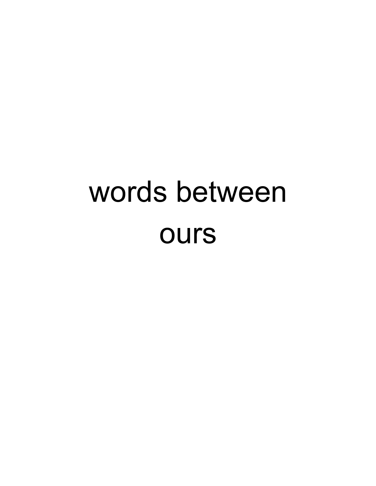 Words Between Ours