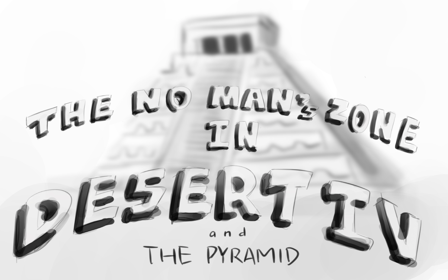 The No-Man Zone in Desert IV