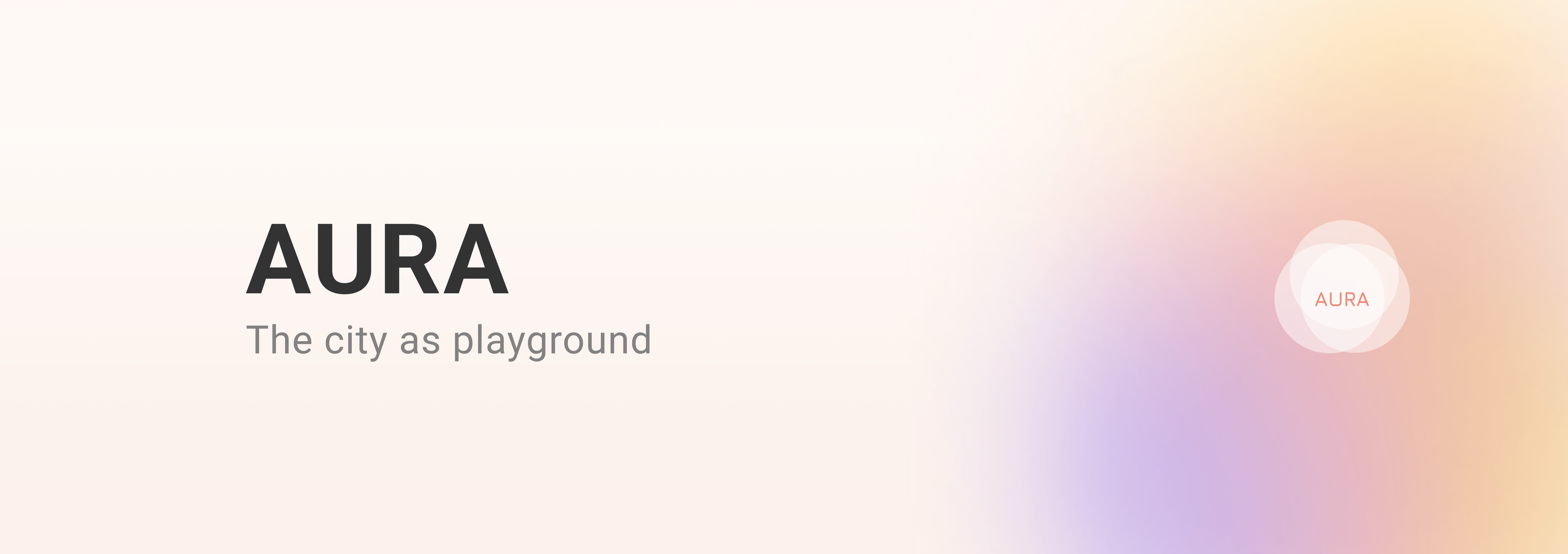 AURA - The City As Playground