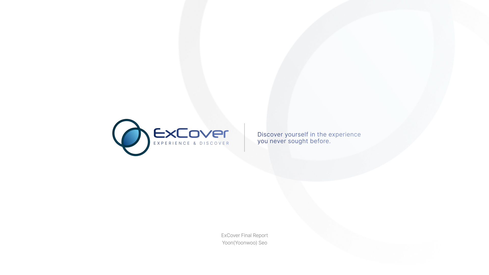 ExCover: Experience and Discover