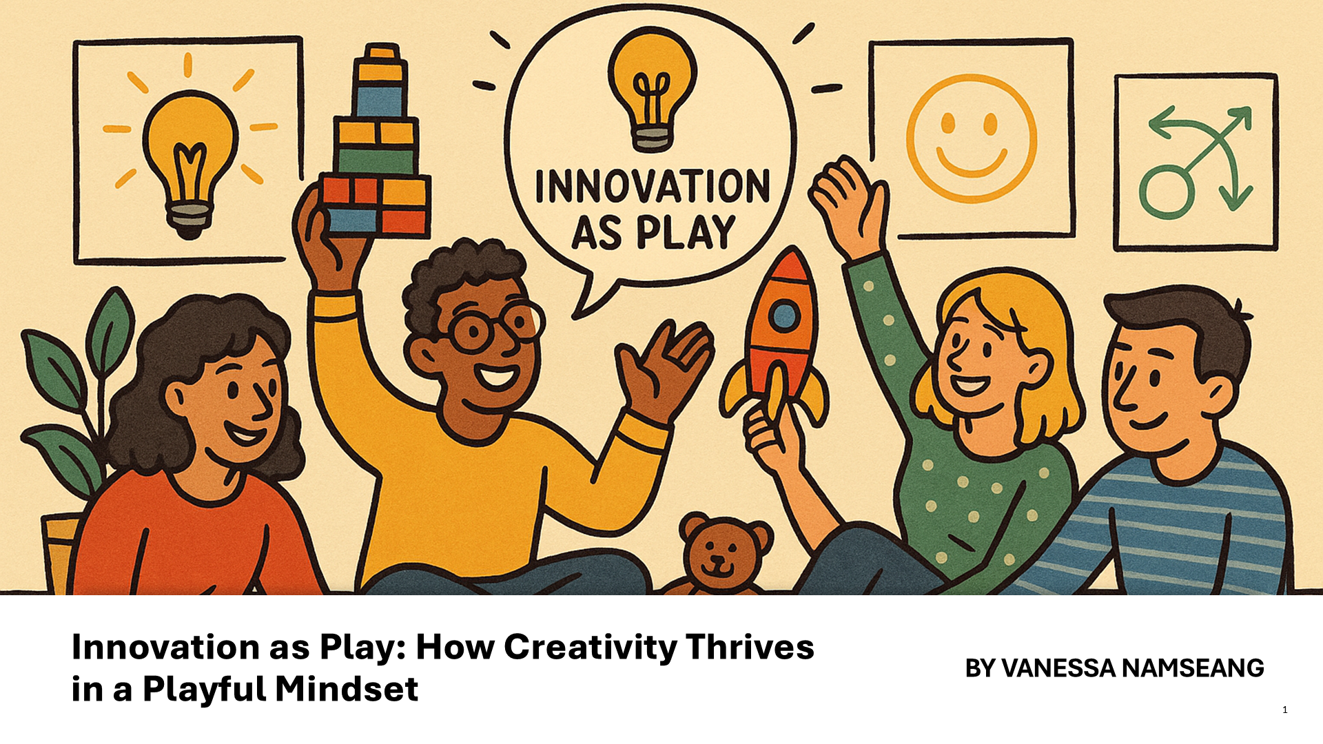 Innovation as Play: A Case Study
