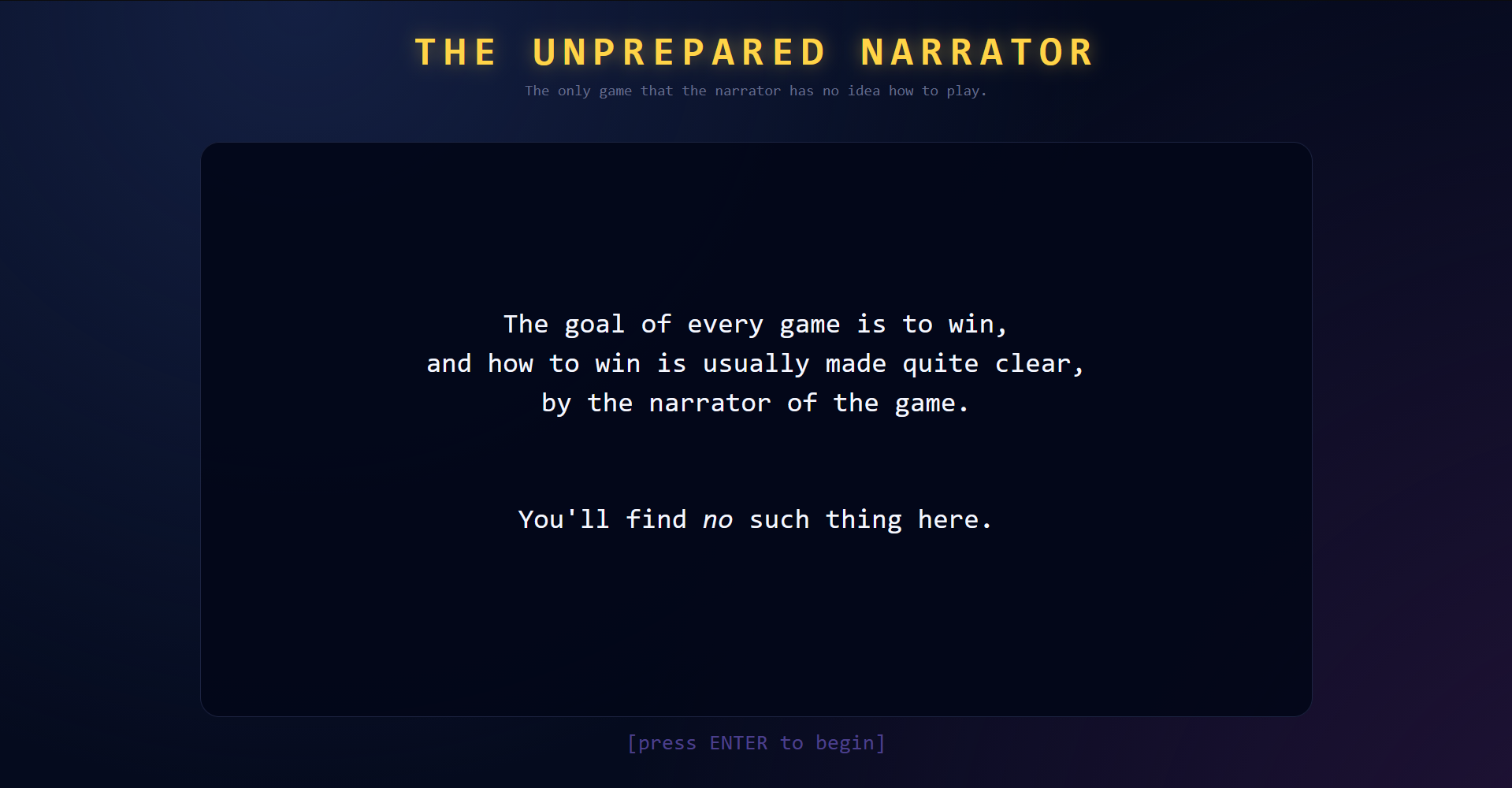 The Unprepared Narrator