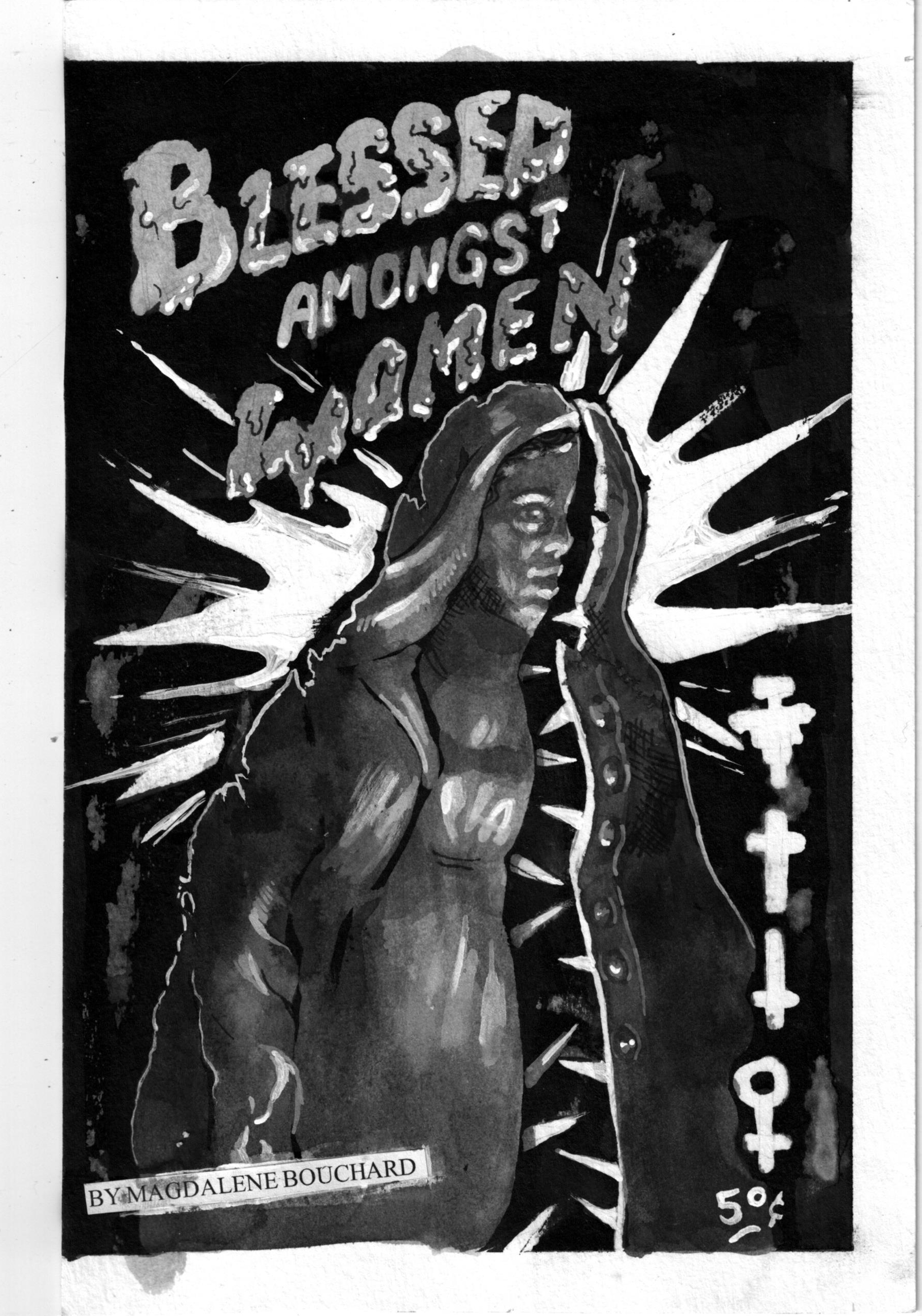 Blessed Amongst Women Zine