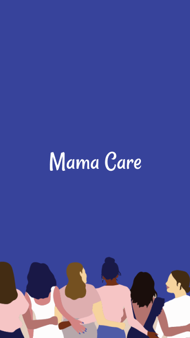 Mama Care: Postpartum Care for Immigrant Women