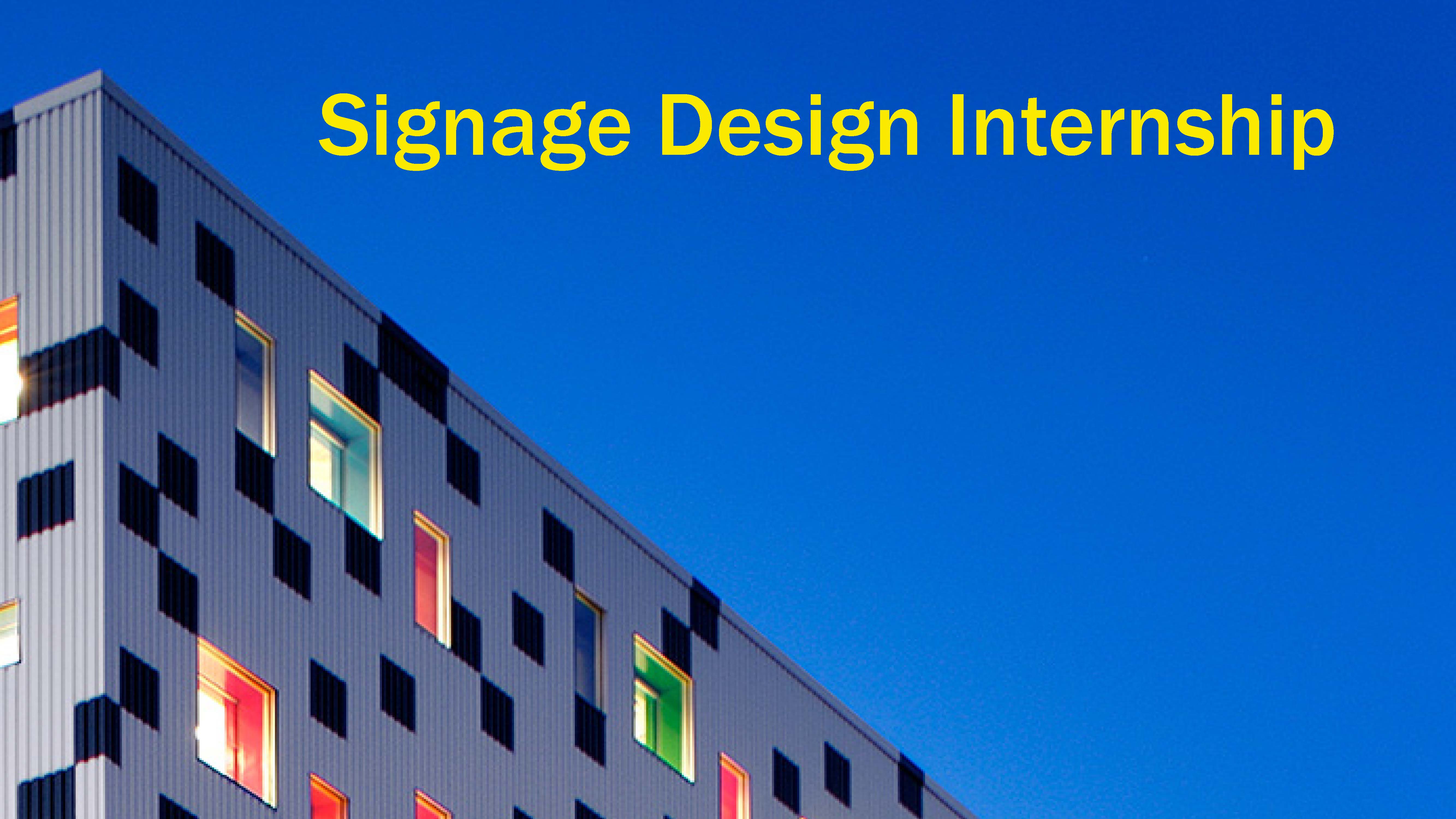 Signage Design Internship