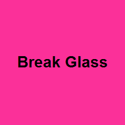 Break Glass