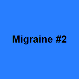 Migraine #2