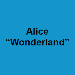 Alice “Wonderland”
