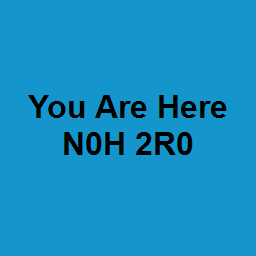 You Are Here N0H 2R0