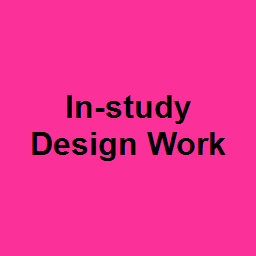 In-study Design Work
