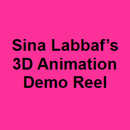 Sina Labbaf’s 3D Animation Demo Reel