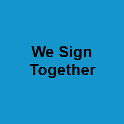 We Sign Together