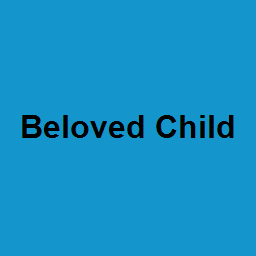 Beloved Child