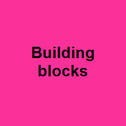 Building blocks