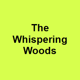 The Whispering Woods