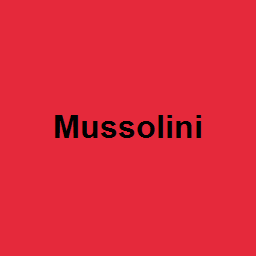 Mussolini