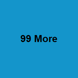 99 More