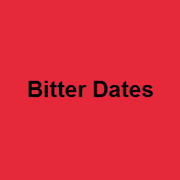 Bitter Dates