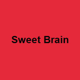 Sweet Brain