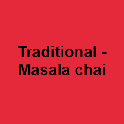 Traditional - Masala chai 