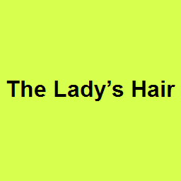 The Lady’s Hair